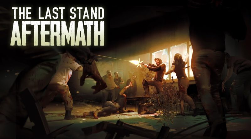 The Last Stand : Aftermath – Le test sur Playstation 4 – Un patch qui coute cher
