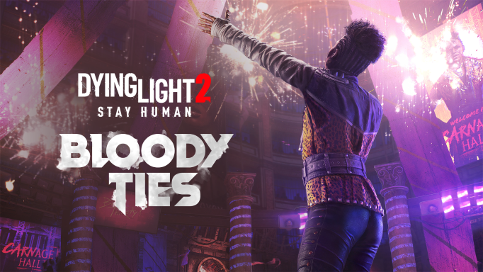 Bloody Ties, la 1ère extension de Dying Light 2 – Le test sur PS4